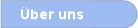 �ber uns